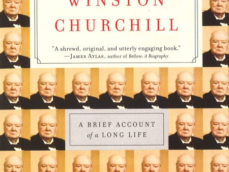 Forty Ways to Look at Winston Churchill: A Brief Account of a Long Life Online