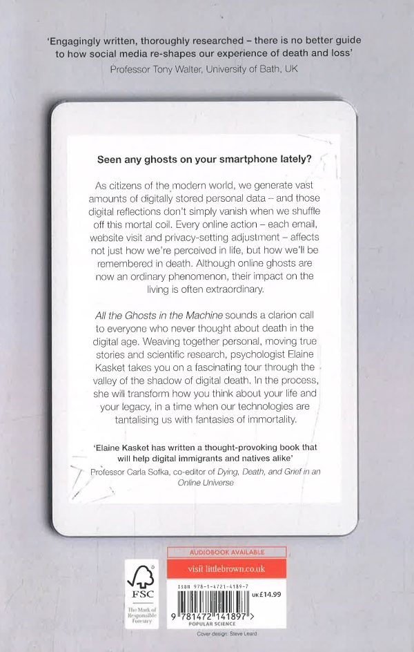 All the Ghosts in the Machine: The Digital Afterlife of your Personal Data Online Hot Sale