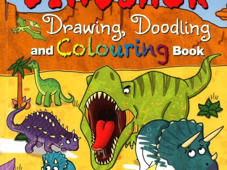 Dinosaur Drawing, Doodling and Colouring Book Online Hot Sale